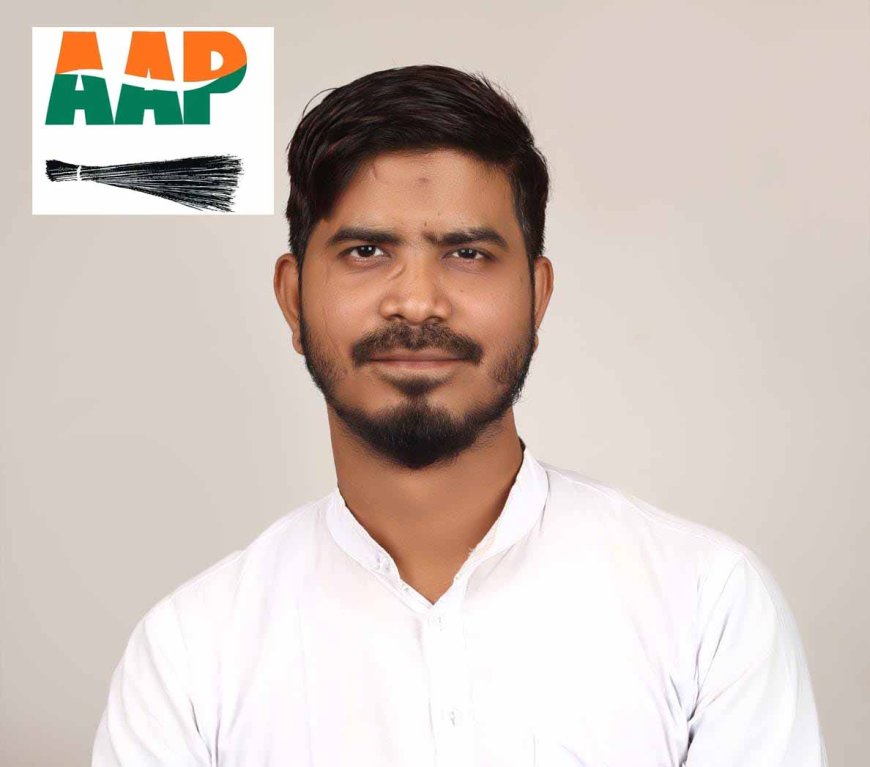 Naseem has been made the State Vice President of AAP Yuva Morcha