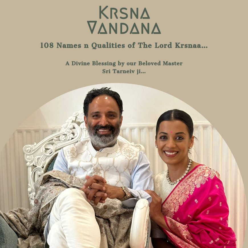 Krsna Vandana - 108 names and qualities of The Lord Krsnaa…