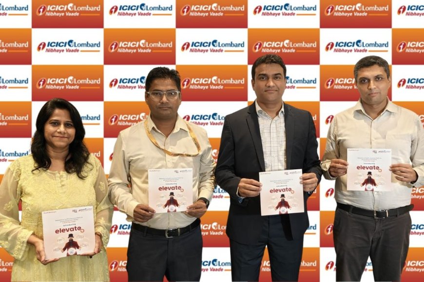 ICICI Lombard Launches 'Elevate' Health Insurance