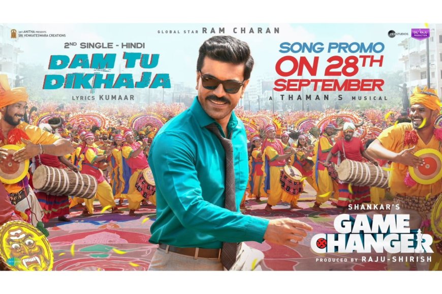 Ram Charan's "Game Changer" Second Song Promo Released