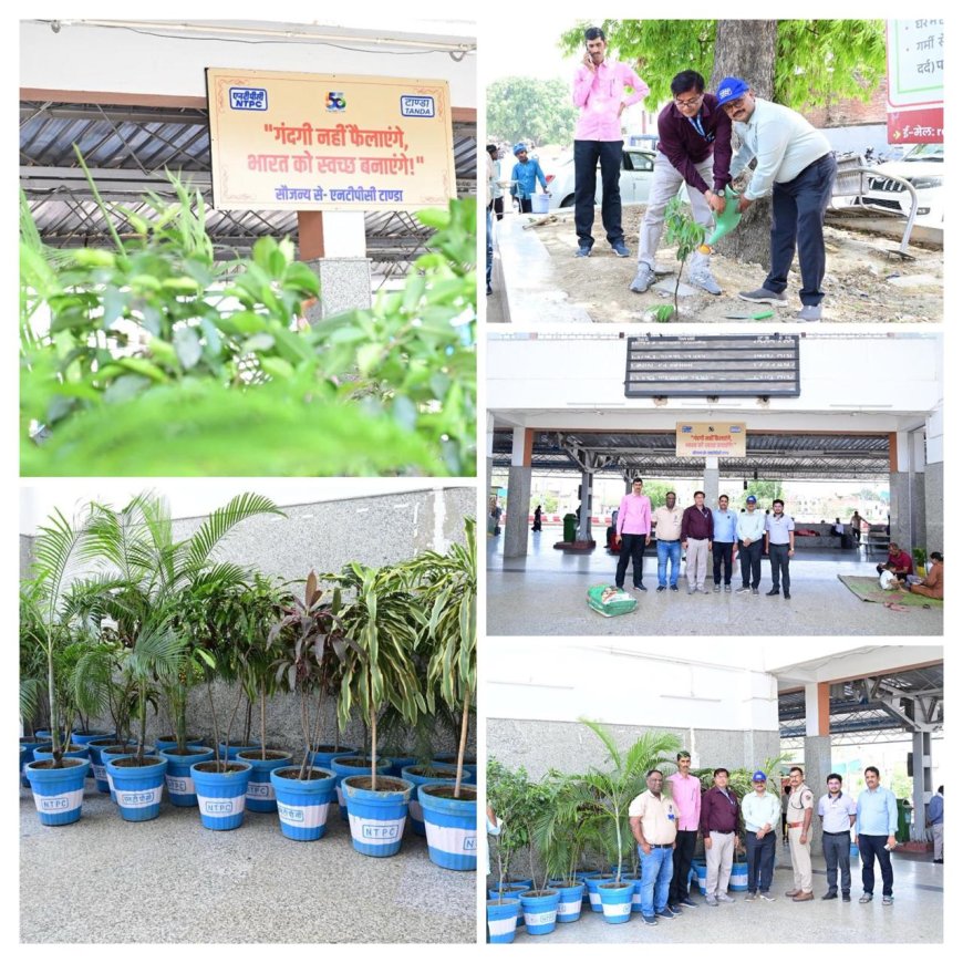 NTPC Tanda Transforms Akbarpur Station with Green Vision and Cultural Pride