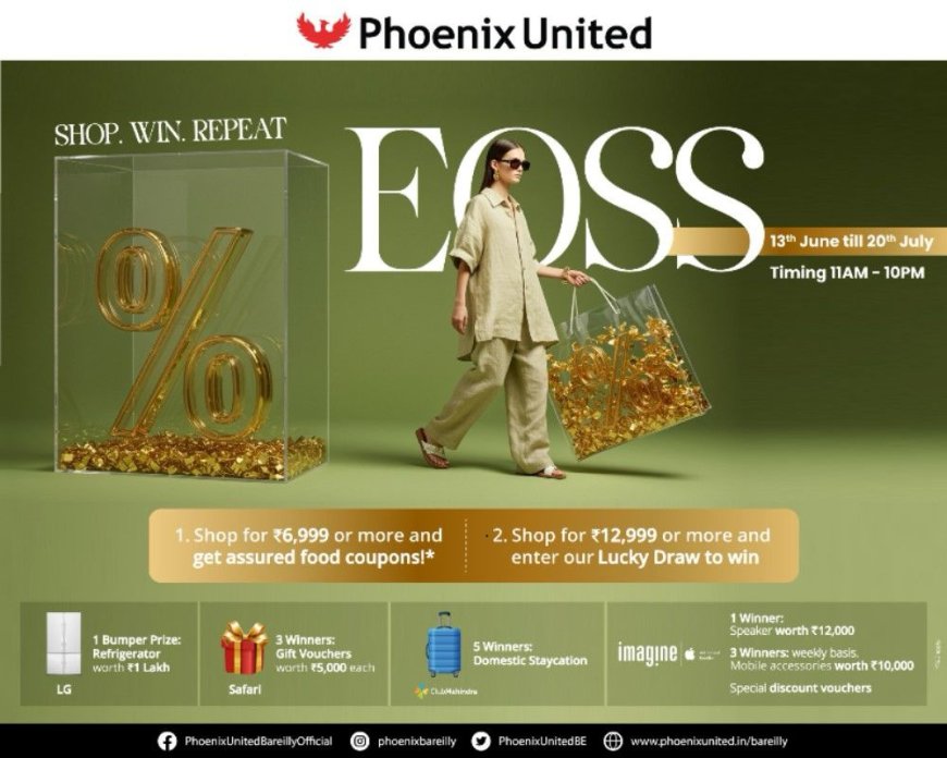 Phoenix United Bareilly Launches 'Shop, Win, Repeat' Summer Fest with Big Prizes and Surprises