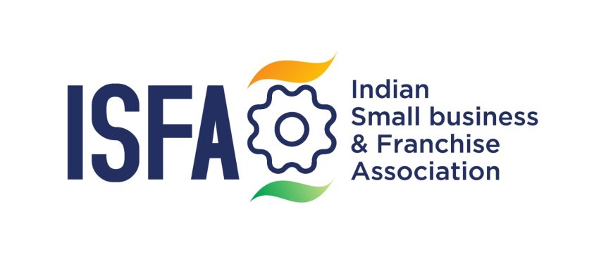 ISFA Champions Inclusive Growth Through Franchising on World MSME Day 2025