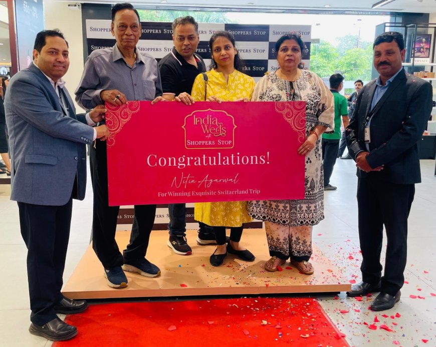 Shoppers Stop Takes Customer Experience Beyond Borders: Top Shopper Wins Dream Europe Holiday!