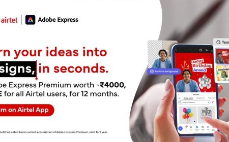 Airtel Empowers 360 Million Indians with Free Adobe Express Premium Access