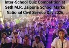 Inter-School Quiz Competition at Seth M.R. Jaipuria School Marks National Civil Service Day 2026