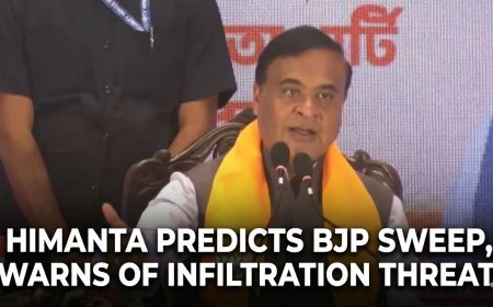 'Bengal Polls to Impact All of India': Himanta Predicts BJP Sweep, Warns of Infiltration Threat