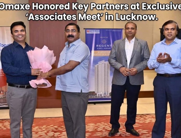 Omaxe Honored Key Partners at Exclusive ‘Associates Meet’ in Lucknow
