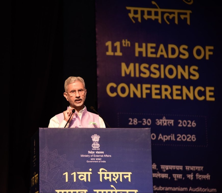 Dr. S. Jaishankar Applauds India's Global Influence at 11th Heads of Missions Conference