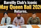 Bareilly Club’s Iconic 'May Queen Ball 2026' Returns