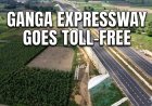 Ganga Expressway : CM Yogi Announces 15-Day Free Ride on India’s Newest Corridor