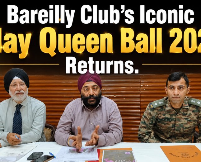 Bareilly Club’s Iconic 'May Queen Ball 2026' Returns