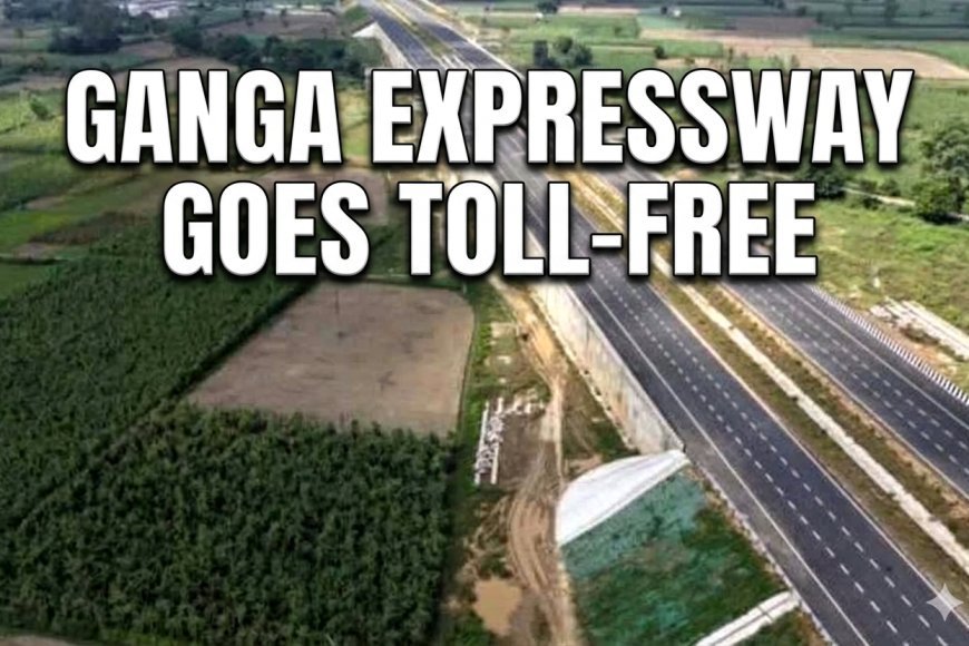 Ganga Expressway : CM Yogi Announces 15-Day Free Ride on India’s Newest ...