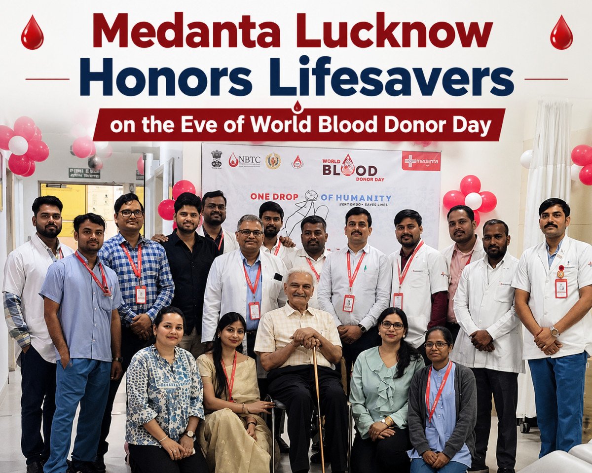 Medanta Lucknow Honors Lifesavers on the Eve of World Blood Donor Day