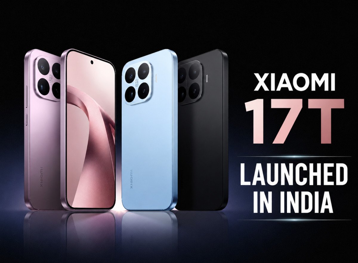 Xiaomi 17T Launched in India: A Leica-Powered Premium Everyday Flagship