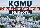 KGMU Debunks Direct Cash Transfer Rumors; Clarifies Digital ‘Virtual Money’ System for Incurable Patients