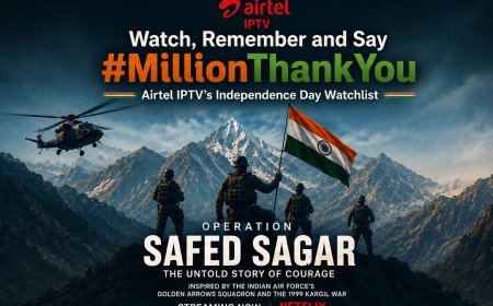 Airtel IPTV Curates Independence Day Watchlist Around Operation Safed Sagar