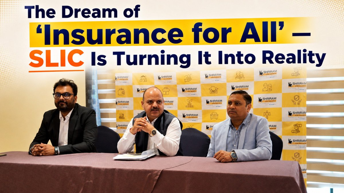 The Dream of ‘Insurance for All’ : Shriram Life Insurance Is Turning It Into Reality