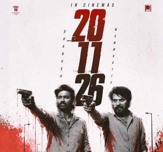 Dhanush, Mammootty's 'OM' Locks November 20 Release Date