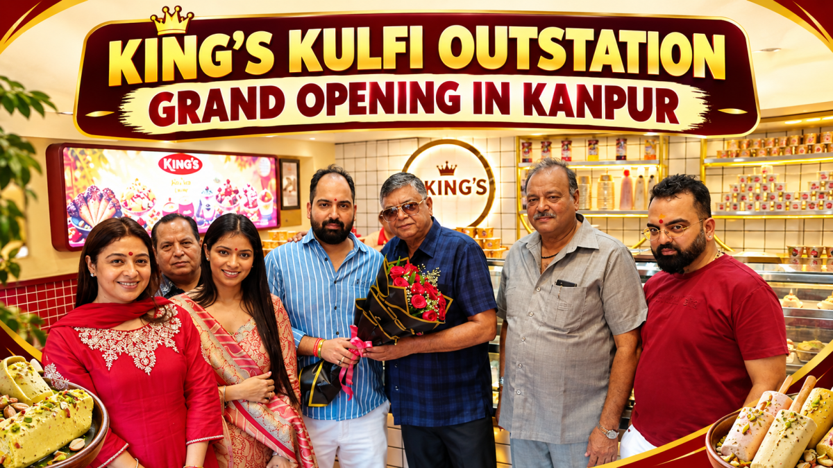 King's Kulfi Outstation Launched with Grand Opening in Swaroop Nagar, Kanpur
