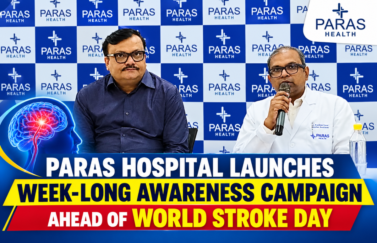 Paras Hospital Launches Week-Long Awareness Campaign Ahead of World Stroke Day