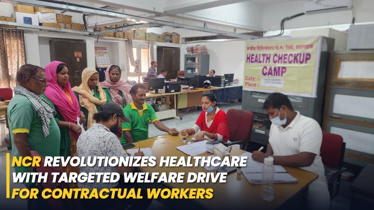 NCR Revolutionizes Healthcare with Targeted Welfare Drive for Contractual Workers