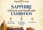 Lucknow Set for Festive Shopping Spree as Sapphire Lifestyle & Handicrafts Exhibition Opens at The Regnant on October 15