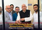 Arsh City Residents Revive Ravana Dahan Tradition, Pledge Unity and Development Together
